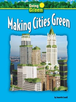 cover image of Making Cities Green